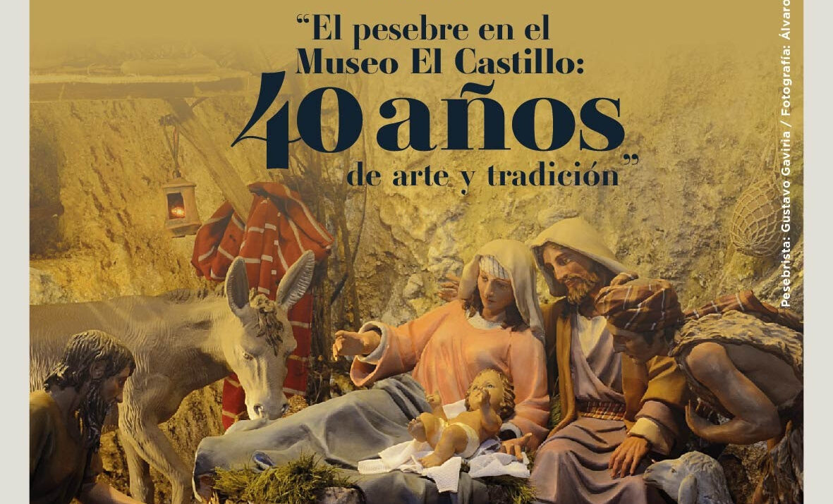 Exposición de Pesebres en El Museo El Castillo Ruta Noticias