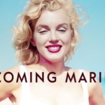 Becoming Marilyn Ruta Noticias