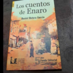 Los Cuentos de Enaro, de Daniel Botero García Ruta Noticias