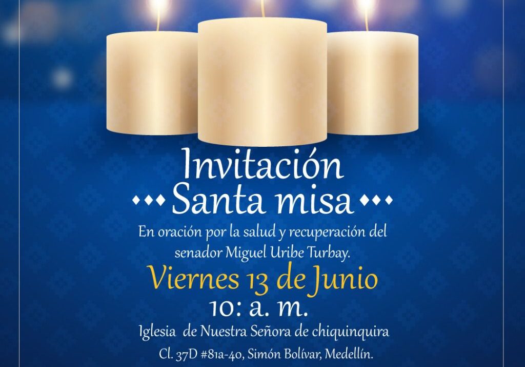 Misa por Miguel Uribe en Medellín Ruta Noticias
