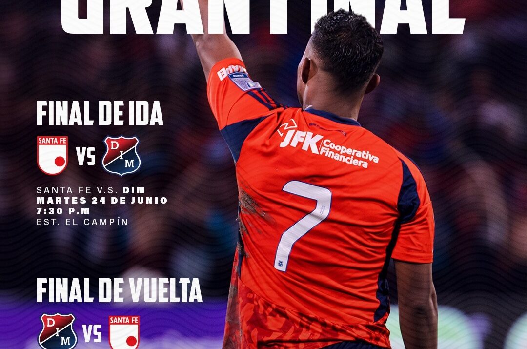 Horarios y días de la final del fútbol colombiano pantallas para ver la final entre el Medellín y Santa Fe Ruta Noticias