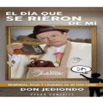 Autobiografía de Don Jediondo Ruta Noticias