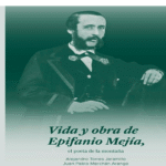 Vida y Obra de Epifanio Mejía, de Alejandro Torres y Juan Pablo Merchán Ruta Noticias