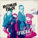 BONUS TRACK SI NO FUEA YO Ruta Noticias