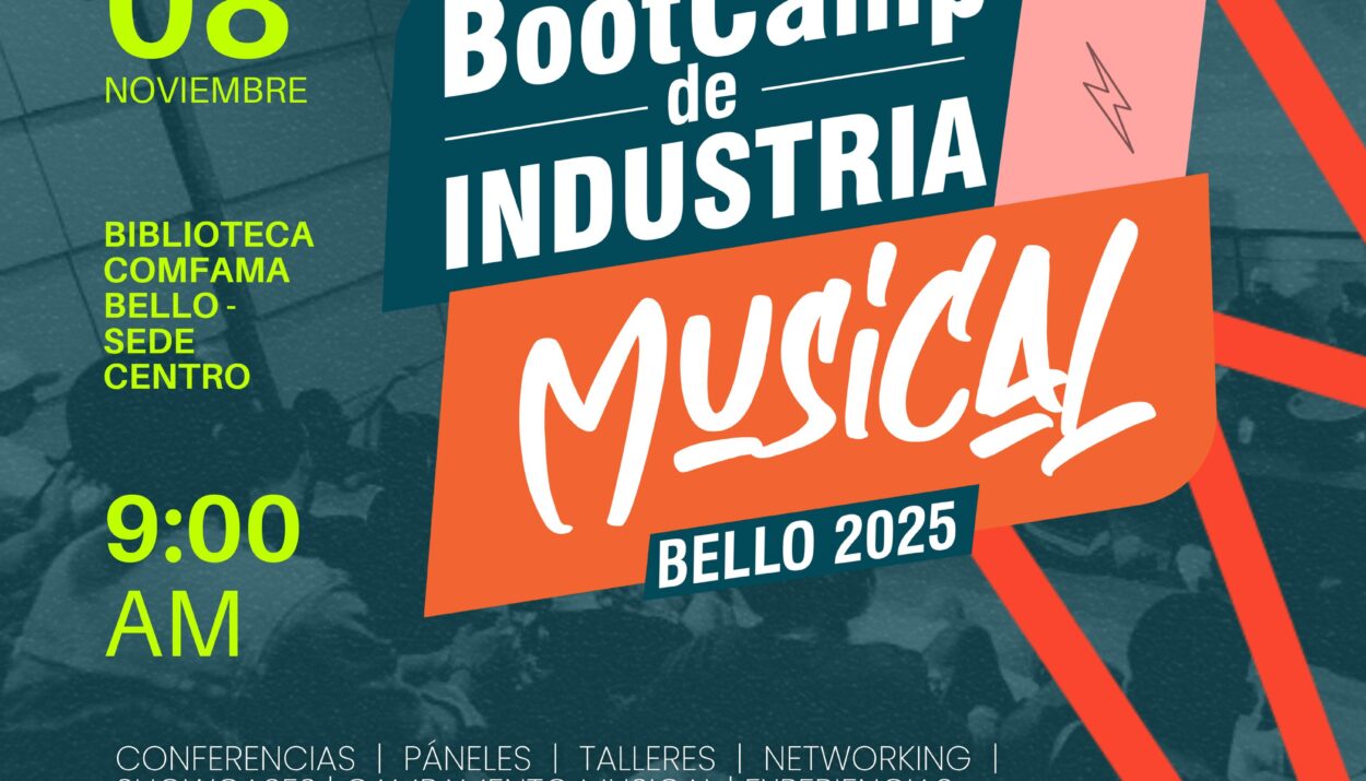BootCamp de Industria Musical Bello, BIMB 2025 Ruta Noticias