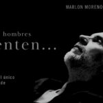 Película Lo que los Hombres Sienten Maron Moreno Ruta Noticias