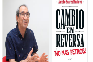 El Cambio En Reversa, de Aurelio Suárez Montoya Ruta Noticias
