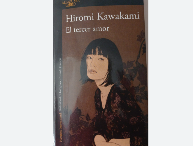 El Tercer Amor, de Hiromi Kawakami Ruta Noticias
