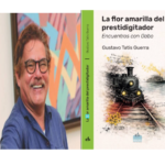 La Flor Amarilla Del Prestidigitador, de Gustavo Tatis Guerra Ruta Noticias