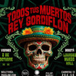 Todos Tus Muertos y Rey Gordiflón Ruta Noticias